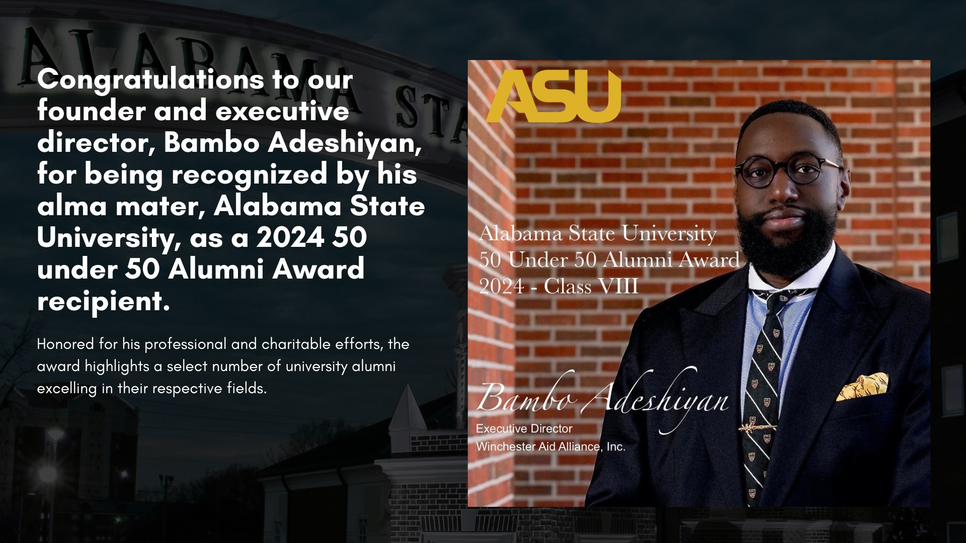 Founder and Executive Director Bambo Adeshiyan recognized by his alma mater, Alabama State University, as a 2024 Fifty Under Fifty Alumni Award recipient.