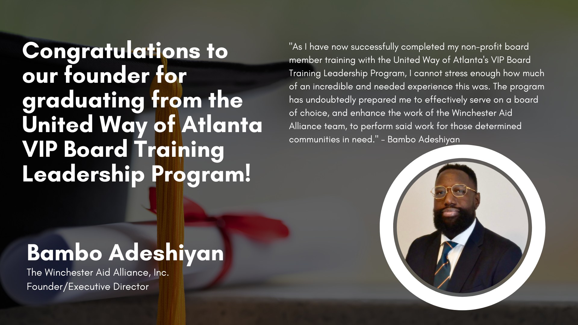 Founder and Executive Director Bambo Adeshiyan graduates from the United Way of Atlanta VIP Board Training Leadership Program.