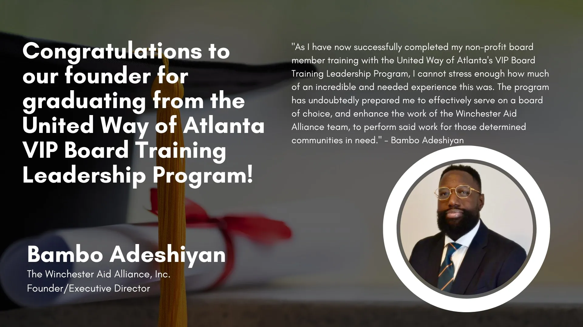 Founder and Executive Director Bambo Adeshiyan graduates from the United Way of Atlanta VIP Board Training Leadership Program.
